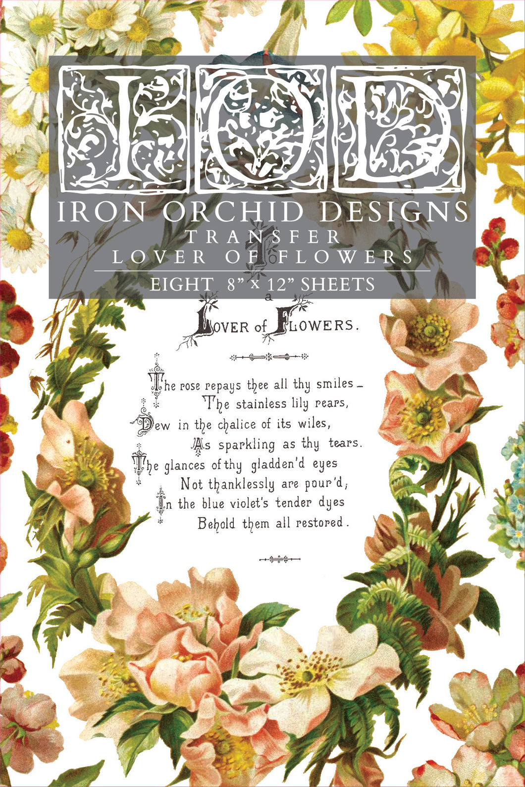 Lover of Flowers IOD Transfer - Eight 8