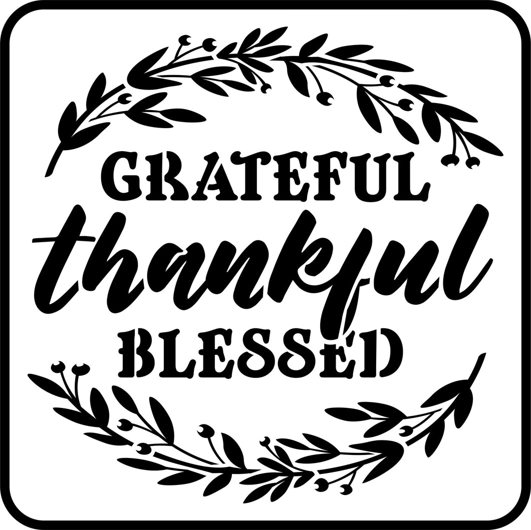 Thankful Grateful Blessed Stencil JRV Stencil by Jami Ray Vintage